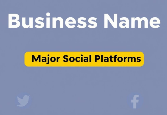 Claim Your Business Name on Major Social Platforms: A Step-by-Step Guide for Success